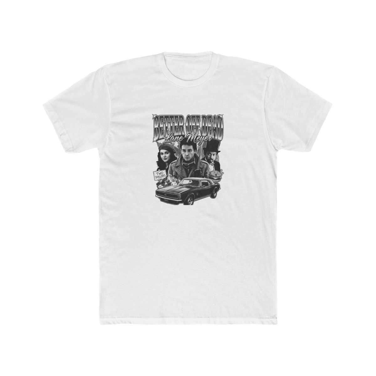 Better Off Dead Retro Graphic Vintage T-Shirt - Official t-shirts merchandise