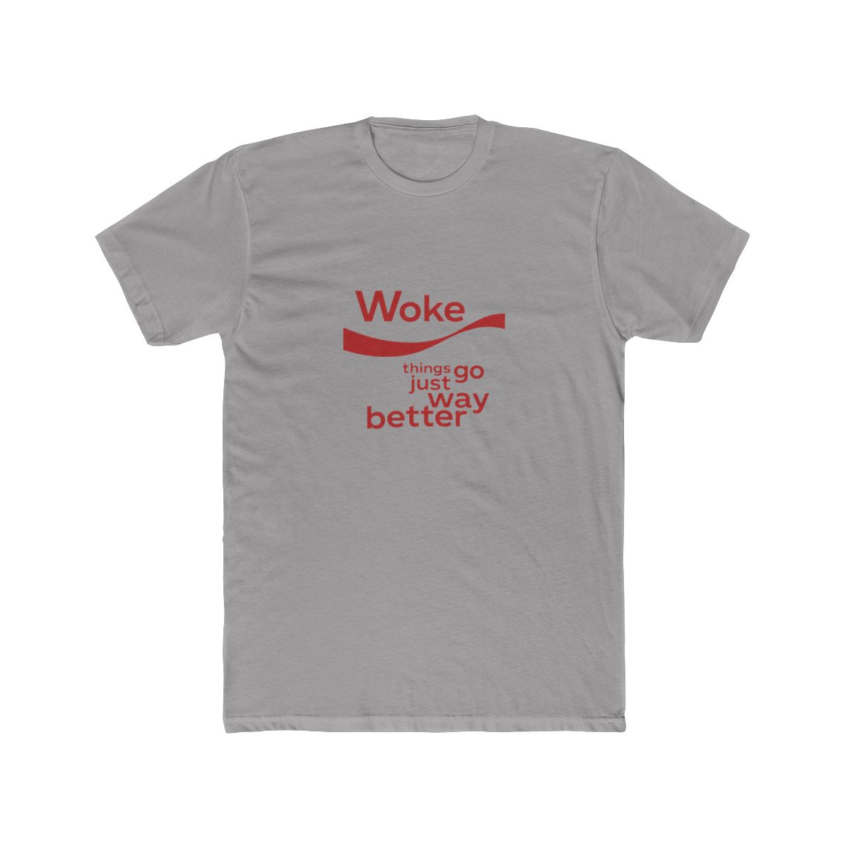 Woke Things Go Better T-Shirt - Official t-shirts merchandise