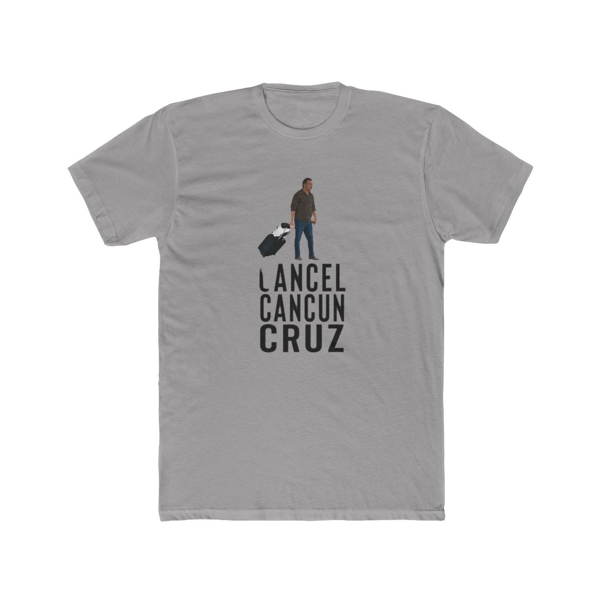 Cancel Cancun Cruz Shirt - Bella T-Shirt - Ted Cruz Failed Texas - Vote Blue Texas - - Official t-shirts merchandise
