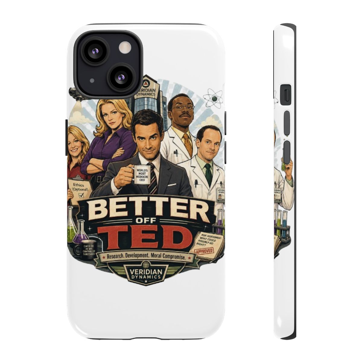 Better Off Ted Tough Phone Case - Official phone-cases merchandise