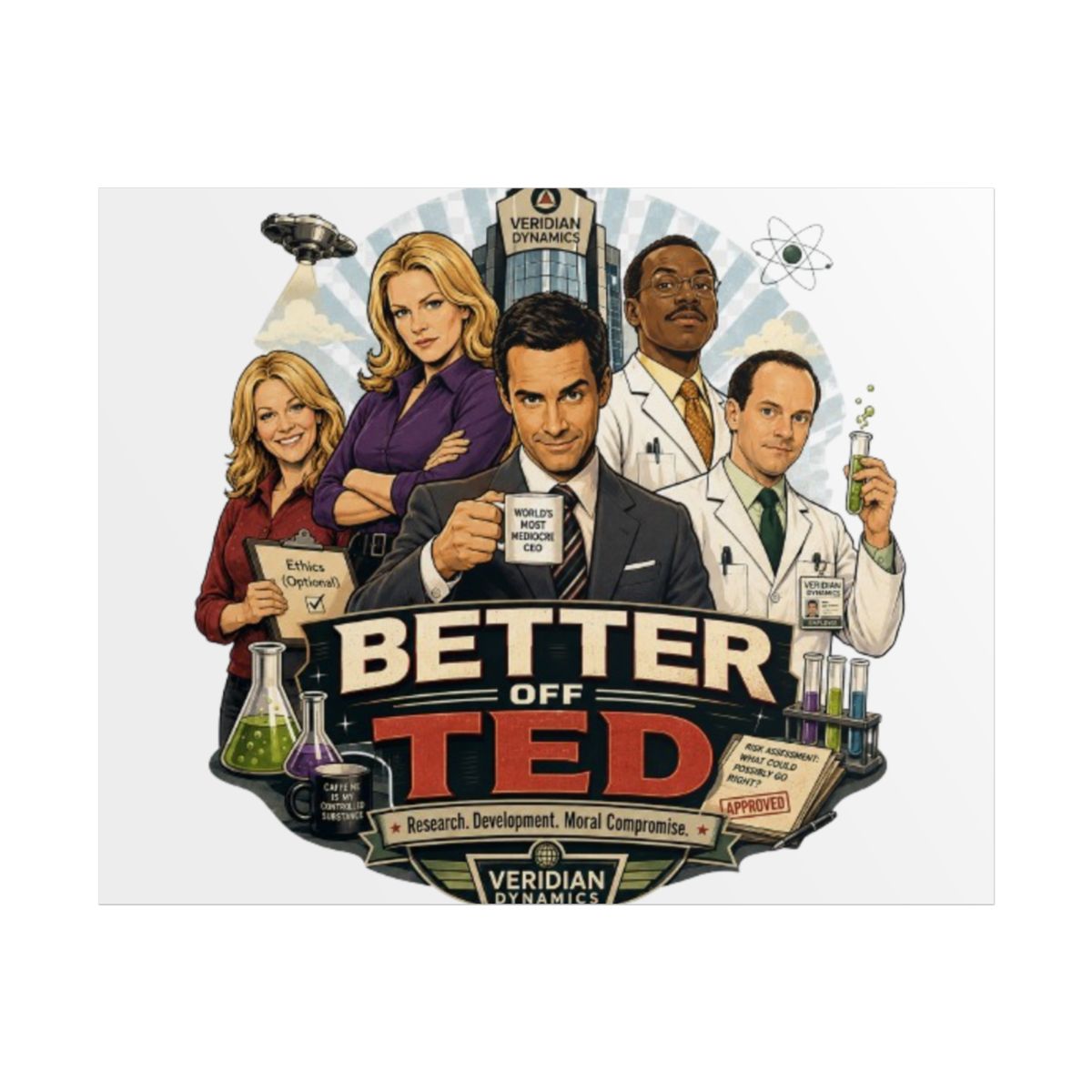 Better Off Ted Rolled Poster - alternate angle 1, merchandise