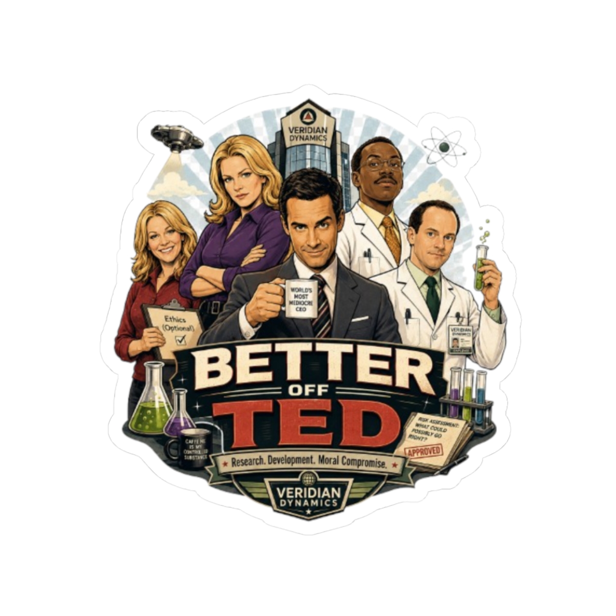 Better Off Ted Sticker - Official stickers merchandise